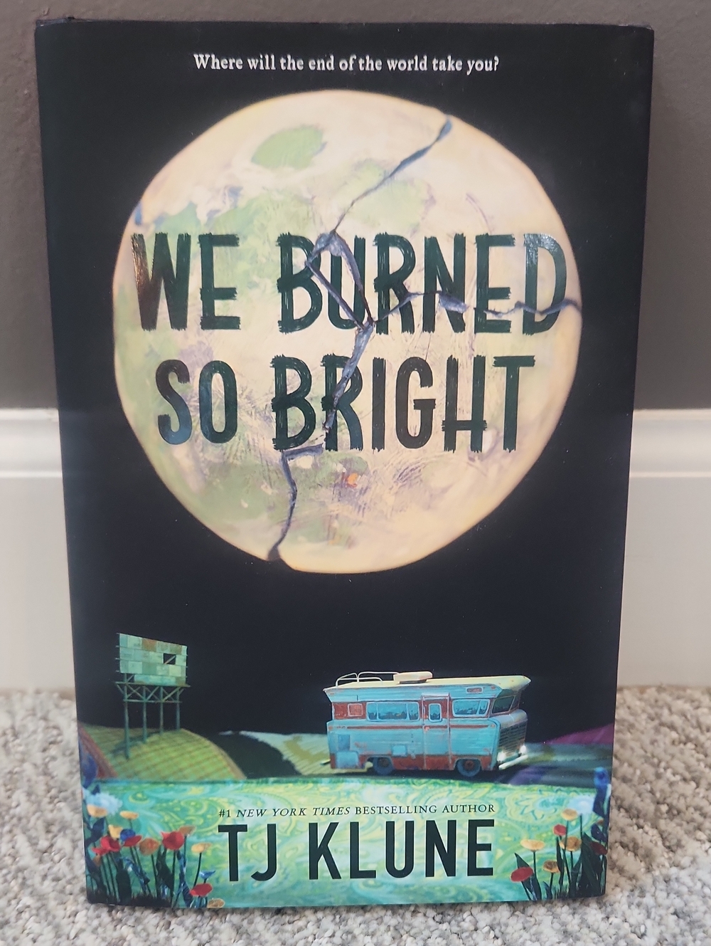 We Burned So Bright By TJ Klune